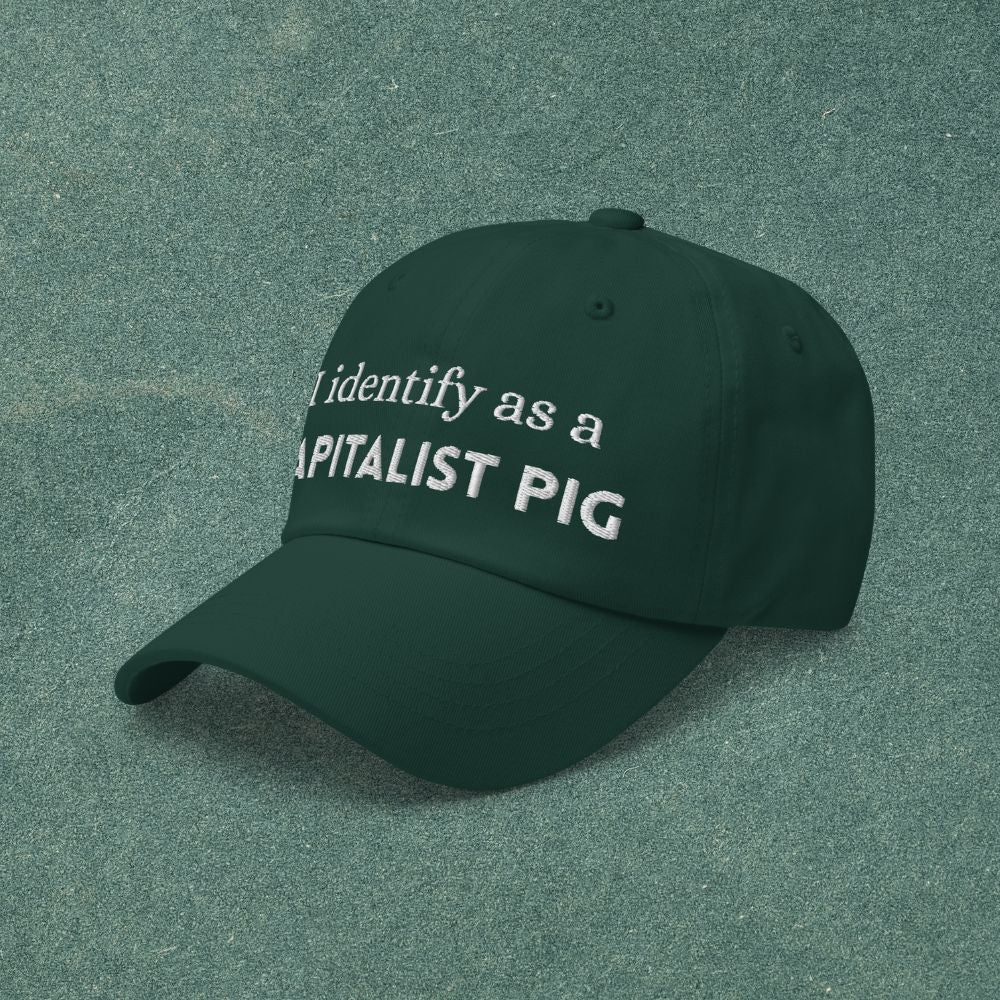"I identify as a CAPITALIST PIG" Low-Profile Baseball Hat