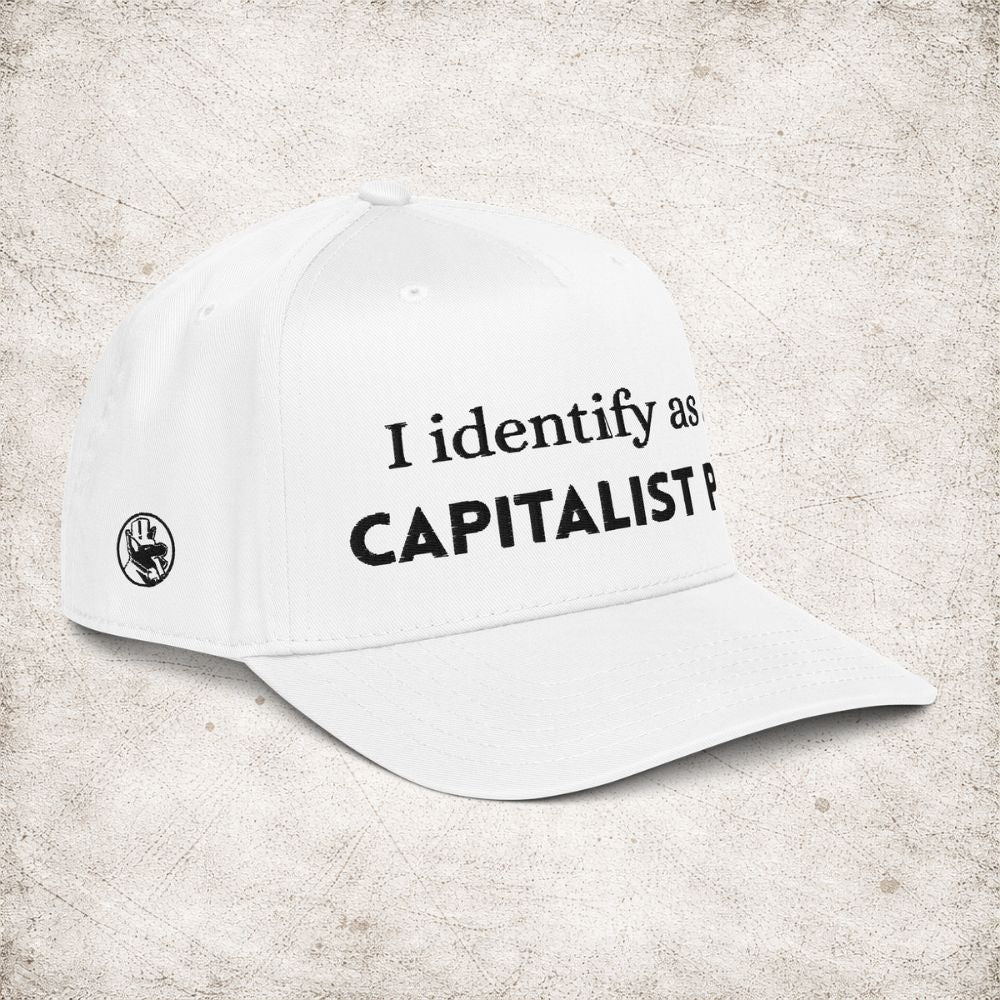"I identify as a CAPITALIST PIG" Superior 5-Panel Mid-Profile Hat